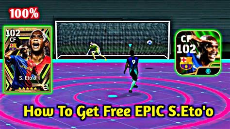 EPIC S Eto O How To Get Free EPIC S Eto O In Efootball 2024 Mobiles