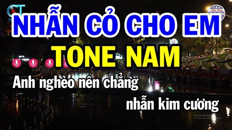 Karaoke Nhẫn Cỏ Cho Em Tone Nam Em Nhạc Beat Mới 2024 Nhạc Sống