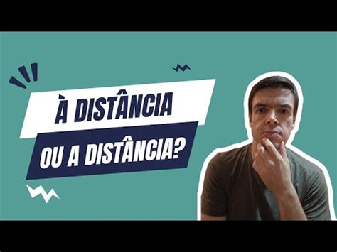 A Distancia Tem Crase - Aula A Distância Tem Crase – Quando usar crase nas frases? Conheça as ...