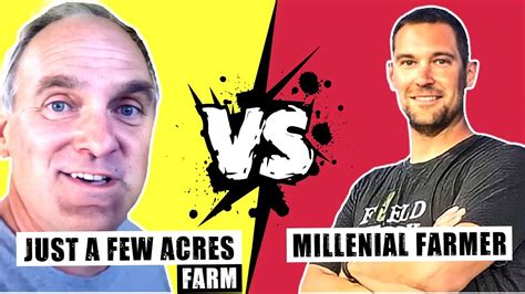 Millennial Farmer VS Just A Few Acres Farm Who Is The Best Farmer