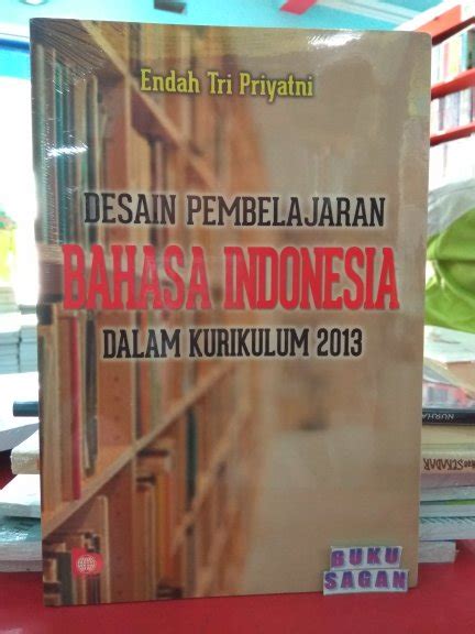 Jual Buku Desain Pembelajaran Bahasa Indonesia Dalam Kurikulum