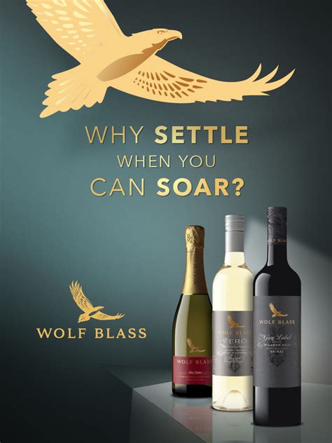 Wolf Blass Wines | Why Settle When You Can Soar?