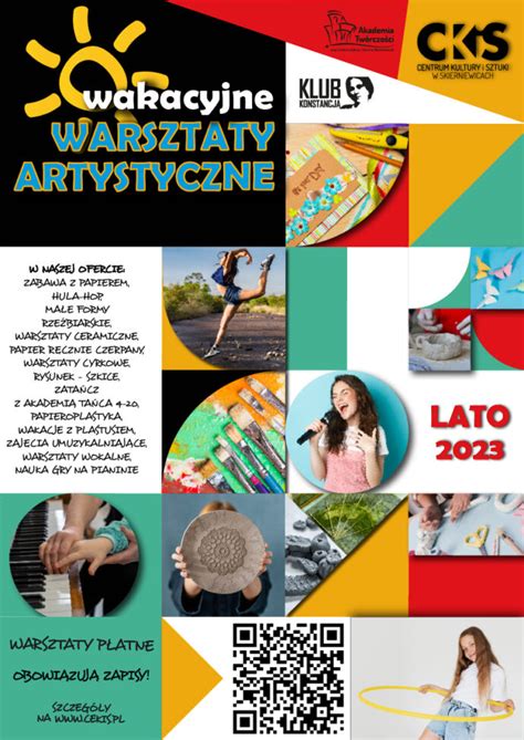 Wakacyjne Warsztaty Artystyczne Centrum Kultury I Sztuki W Skierniewicach