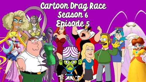 Rupauls Cartoon Drag Race Season Ep Youtube