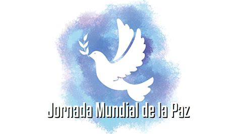 Jornada Mundial De La Paz YouTube