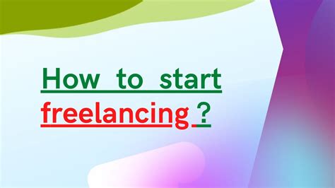 কিভাবে ফ্রিল্যান্সিং শুরু করা যায় How To Start Freelancing