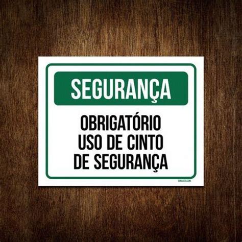 Placa Obrigatório Uso De Cinto De Segurança 27x35 Sinalizo