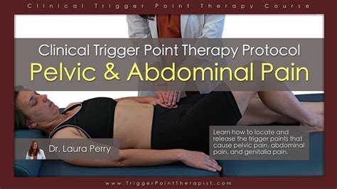 Trigger Point Therapy Protocol For Pelvic And Abdominal Pain Youtube