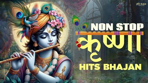 Non Stop Krishna Hits Krishan Bhajan Jukebox Krishna Bhakti Bhajan