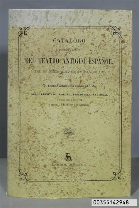 Cat Logo Bibliogr Fico Y Biogr Fico Del Teatro Antiguo Espa Ol Desde