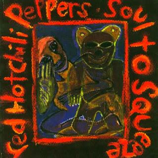 Albums That Should Exist The Red Hot Chili Peppers Soul To Squeeze Non Album Tracks