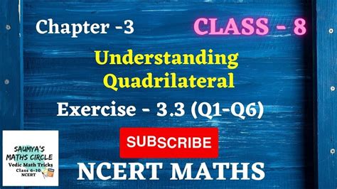 Q1 Q6 Ex 3 3 Understanding Quadrilateral Ch 3 Class 8 NCERT