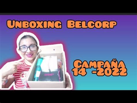 Unboxing Belcorp Campaña 14 2022 Aretes Perfumes Corrector y más