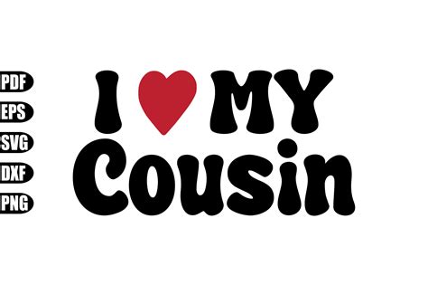 I Love My Cousin Svg Graphic By Creativekhadiza124 · Creative Fabrica