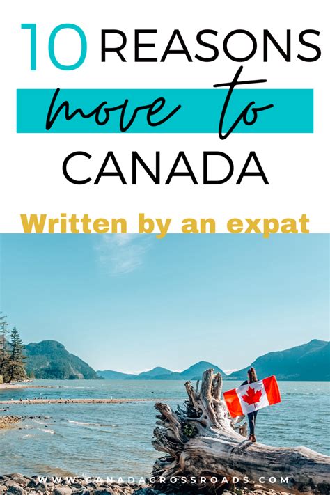 Reasons To Move To Canada By An Expat Citizen Artofit