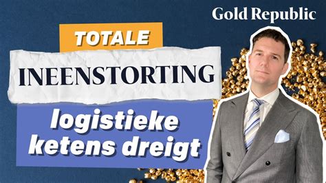 GoudKoorts 99 Totale INEENSTORTING Logistieke Ketens Dreigt En ECB