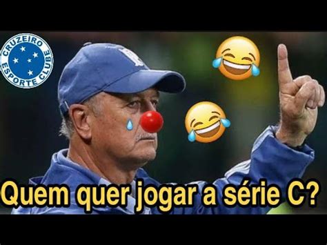 Memes Zuando O Cruzeiro Meme Do Cruzeiro Memes Do Futebol Youtube