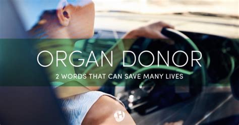 Become An Organ Donorsave Lives With Your Drivers License