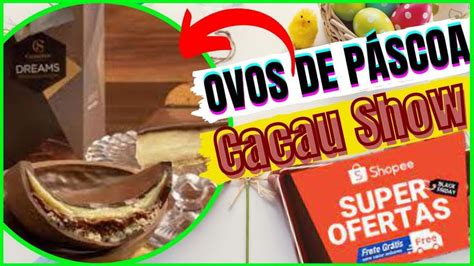 OFERTAS SHOPEE Ovo de Páscoa Cacau Show LaCreme Bendito Cacau 70