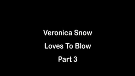 Veronica Snow Loves To Blow Part WMV MILF And Swinger Amateur Porn Clips Sale
