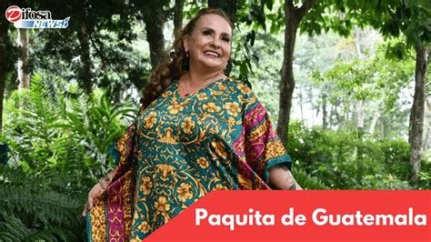 Difosa Bio 31 Paquita De Guatemala YouTube