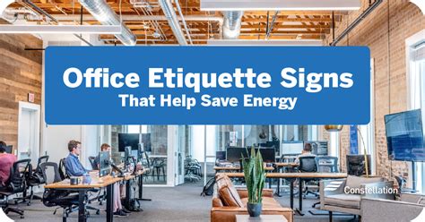 Office Etiquette Signs To Conserve Energy And Water Constellation