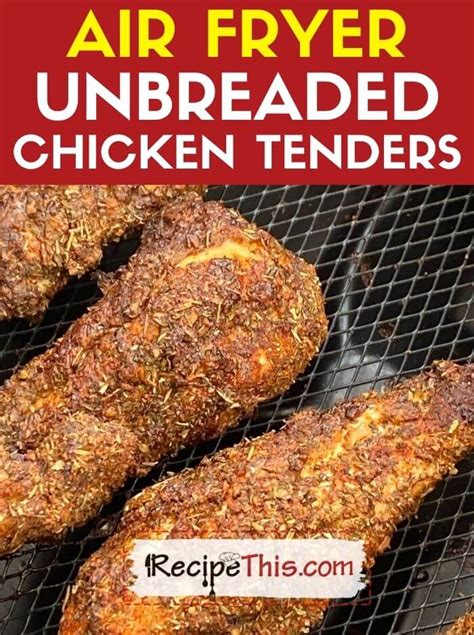 Recipe This | KFC Unbreaded Chicken Tenders In Air Fryer