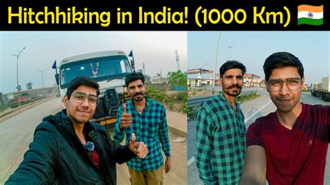 Hitchhiking In India 1000Km In A Truck YouTube