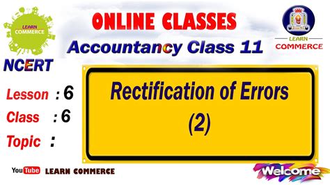 Rectification Of Errors Two Sided Errors 3 Class 11 Accountancy