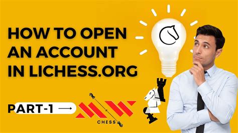 How To Open An Account In Lichess How To Play Chess Online