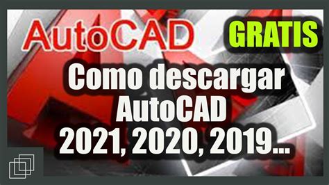 Como DESCARGAR E INSTALAR AUTOCAD 2021 2020 GRATIS Para ESTUDIANTES