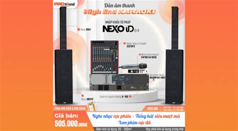 Dàn âm thanh Hi end Karaoke NEXO ID84 trị giá 505 triệu đồng Pro