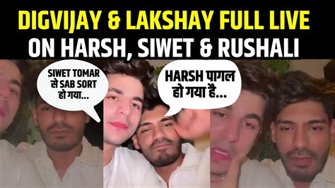 Digvijay Rathee Live With Lakshay Gaur Deekila Unnati Splitsvilla