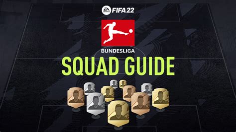 FIFA 22 Bundesliga Squad Guide FIFPlay