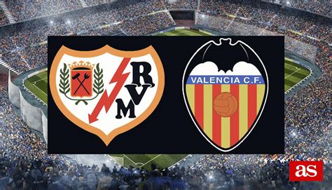 Rayo Vs Valencia Estad Sticas Y Datos En Directo