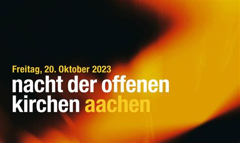 2023 10 02 Nacht Der Offenen Kirchen Gebetshaus Aachen