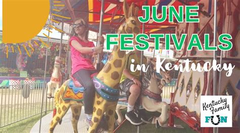 June Festivals in Kentucky - Kentucky Family Fun