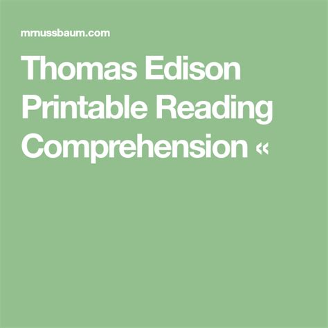 Thomas Edison Printable Reading Comprehension Reading Comprehension