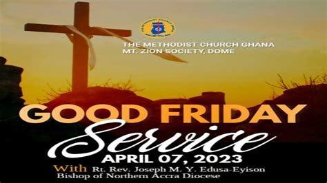 2023 Good Friday 7 Words On The Cross With Rt Rev Prof Joseph My