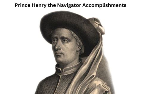 10 Prince Henry The Navigator Accomplishments Have Fun With History