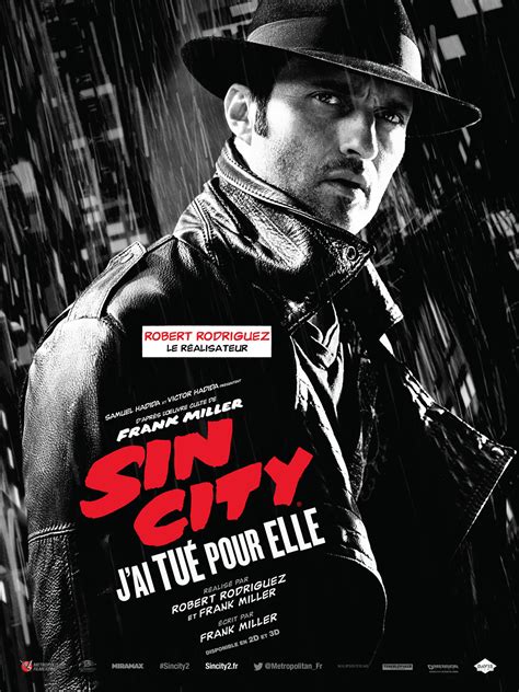 Sin City J ai tué pour elle la critique du film