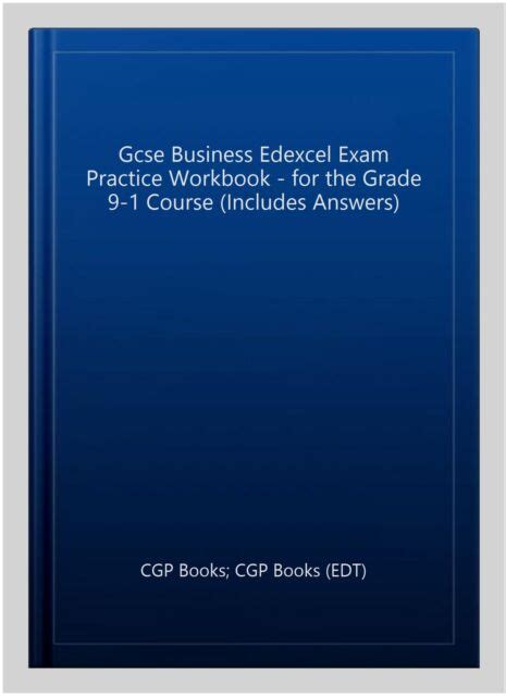 Gcse Business Edexcel Exam Practice Workbook For The Grade 9 1 Course