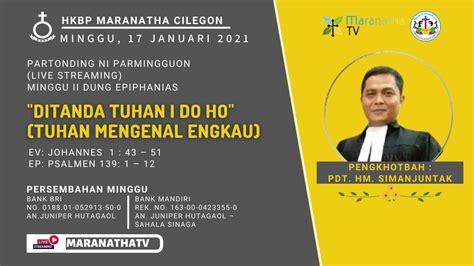 Ibadah Minggu Ii Dung Epiphanias Hkbp Maranatha Cilegon Januari