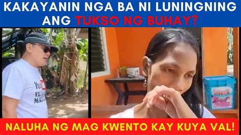 Kakayanin Nga Ba Ni Luningning Ang Tukso Ng Buhay Naluha Habang Nag