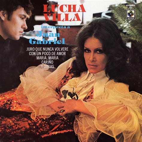 Interpreta A Juan Gabriel Album By Lucha Villa Apple Music