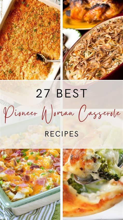 27 Best Pioneer Woman Casserole Recipes | Recipe in 2022 | Recipes, Casserole recipes, Casserole