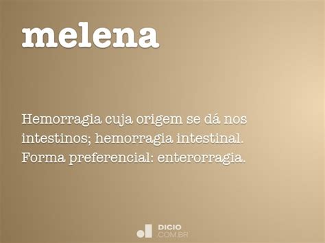 O Que Significa Melena