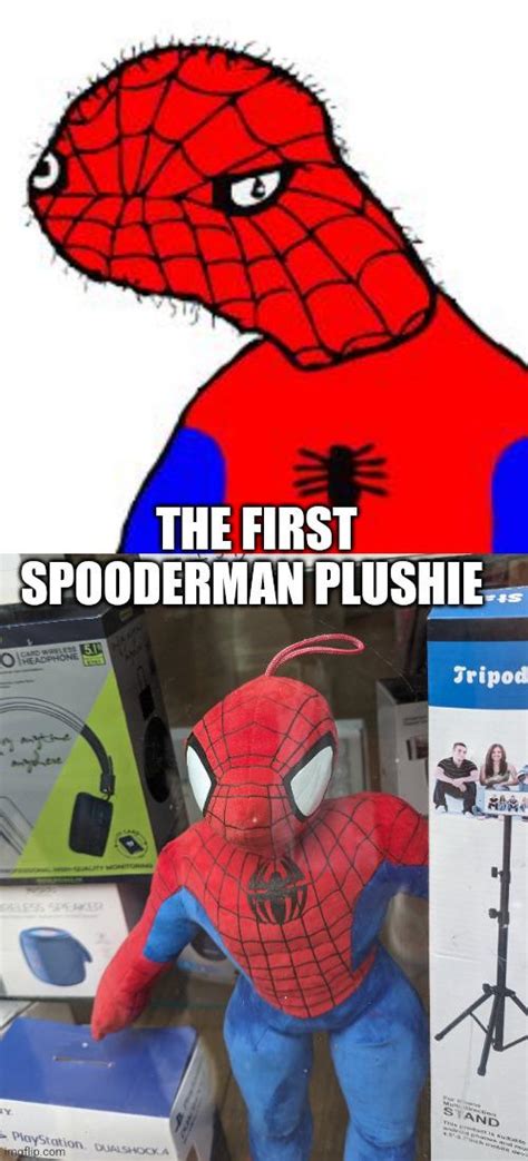 Think Ive Found A Spooderman Plushie Rdankmemes Know Your Meme