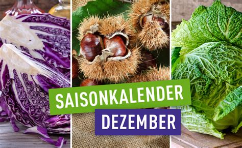 Regional und saisonal einkaufen Obst und Gemüse im Dezember