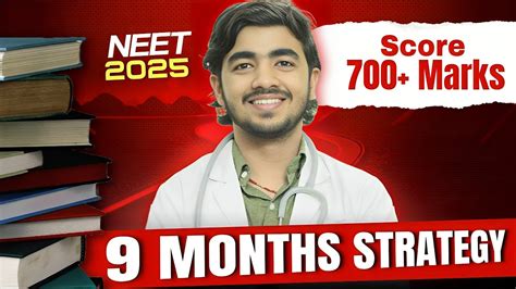 How To Crack NEET 2025 In 9 Months Best Strategy For NEET 2025 NEET